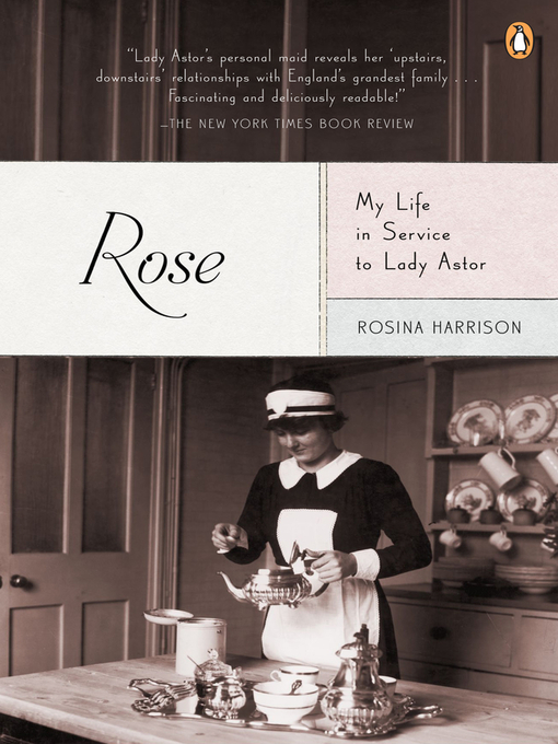 Title details for Rose by Rosina Harrison - Available